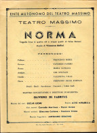 52- Palermo Ente Aut. Teatro Massimo Norma, Tragedia In 4 Atti Di Felice Romani, Numerose Pubblicità - Programmes