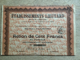 Dpt 13 établissement Lieutard  Ss Aix En Provence Action De Cent Francs Au Porteur - J - L