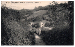 25  Baume Les Dames  Tunnel De Launot - Baume Les Dames