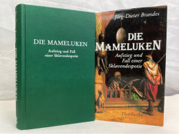 Die Mameluken : Aufstieg Und Fall Einer Sklavendespotie. - 4. 1789-1914