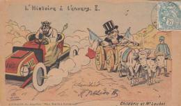 Caricature Satirique.  L'Histoire à L'envers. Childéric Et M. Loubet. ( De G. Lion ) - Lion