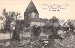 FRANCE - 80 - HAM - L'Offensive Franco Britannique Dans La Somme - Le Château De Ham - Carte Postale Ancienne - Sonstige & Ohne Zuordnung