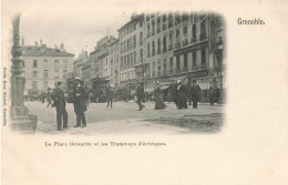 Grenoble * La Place Grenette Et Les Tramways électriques * Tram - Grenoble