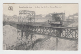 Delcampe - Ecaussinnes   Carrières  Le Pont Des Carrières Cornet-Thiarmont - Ecaussinnes