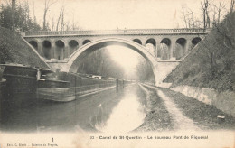 St Quentin * Le Canal * Le Nouveau Pont De Riqueval * Péniche Batellerie - Saint Quentin