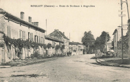 Roullet * La Route De Bordeaux à Angloulême - Andere & Zonder Classificatie