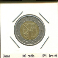 100 CEDIS 1991 GHANA BIMETALLIC Pièce #AS376.F - Ghana