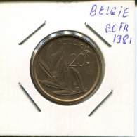 20 FRANCS 1981 FRENCH Text BELGIUM Coin #AR294.U - 20 Frank