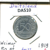 50 PFENNIG 1919 A DEUTSCHLAND Münze GERMANY #DA510.2.D - 50 Rentenpfennig & 50 Reichspfennig