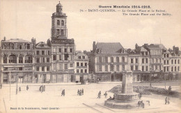 FRANCE - 02 - SAINT QUENTIN - La Grande Place Et Le Beffroi - Carte Postale Ancienne - Saint Quentin