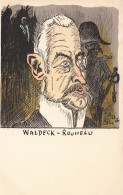 Politique Politica Satirique * CPA Illustrateur THUG Thug 1901 * Waldeck Rousseau Né à Nantes - Satirische