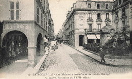La Rochelle * La Maison à Arcades De La Rue Du Minage * Lingerie Bonneterie - La Rochelle