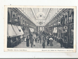 BRUXELLES GALERIES SAINT HUBERT SOUVENIR DE L'HOTEL DE L'ESPERANCE A BRUXELLES GARE DU MIDI - Cafés, Hotels, Restaurants