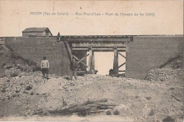Avion, Rue Proud'hon, Pont Du Chemin De Fer (1919) - Avion