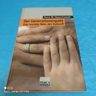 Horst W. Opaschowski - Der Generationspakt - Altri & Non Classificati