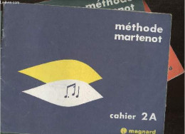 Méthode Martenot Cahiers 1A + 2A + 1B (3 Volumes) - Collectif - 1981 - Música