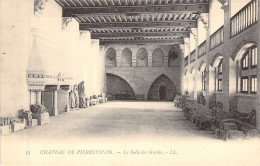 FRANCE - 60 - PIERREFONDS - La Salle Des Gardes - LL - Carte Postale Ancienne - Pierrefonds