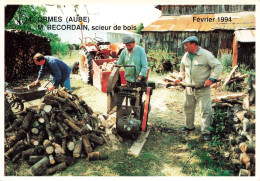 Ormes * M. RECORDAIN Scieur De Bois * Métier Scierie * Villageois - Autres & Non Classés