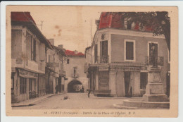 EYMET - DORDOGNE - ENTREE DE LA PLACE DE L'EGLISE - Eymet