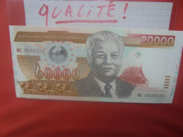 LAOS 20.000 KIP 2002 Peu Circuler Belle Qualité (B.29) - Laos