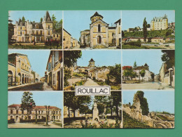 16 Rouillac ( Chateau, Monument Aux Morts, église, école Primaire ) - Rouillac
