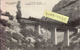 LUC-EN-DIOIS       ( DROME )   LE VIADUC DU CLAPS - Luc-en-Diois