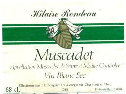 (M11) Etiquette - Etiket - Hilaire Rondeau - Muscadet De Sèvre Et Maine 68 Cl. - Blancs