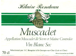 (M11) Etiquette - Etiket - Hilaire Rondeau - Muscadet De Sèvre Et Maine 70 Cl. - Blancs