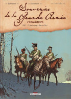 Delcampe - Souvenirs De La Grande Armée 1 1807 Il Faut Venger Austerlitz EO BE Delcourt 06/2007 Dufranne Alexander (BI8) - Originalausgaben - Franz. Sprache