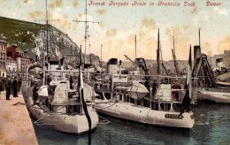 DOVER - French Torpedo Boats In Granville Dock - Dover