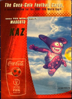 COCACOLA FIFA 2002 MASCOT-KAZ WOLRD CUP FOOTBALL CARDS ALMOST PERFECT CONDITION. ORIGINAL - Autres & Non Classés