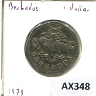 1 DOLLAR 1979 BARBADOS Moneda #AX348.E - Barbados (Barbuda)