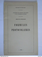 1968 Formules Protocolaires Service Du Protocole Ministere Des Affaires Etrangeres Et Du Commerce Exterieur - Practical