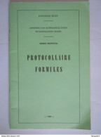 Boekje 1968 Protocolaire Formulieren Dienst Van Het Protocol Ministerie Van Buitenlandse Zaken En Buitenlandse Handel - Sachbücher