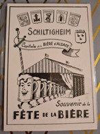 Carte SCHILTIGHEIM  Capitale De La Bière D'alsace  Souvenir Fête De La Bière - Schiltigheim