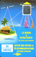 FR. POLYNESIA : FP004  60 Le Monde A Votre Porte! SC4 6MM PEMB ( Batch: 24588) USED - Polynésie Française