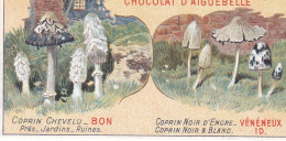 Chromo  Chocolats Aiguebelle Champignons Coprins Chevelu Et Noir D'encre   Voir Les Scans - Aiguebelle
