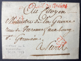 Lettre 1797 Griffe Rouge " Conseil Des Anciens "  De Fourcade Deputé De L'Yonne Au Ministre De La Guerre Griffe 60/PP - ....-1700: Precursori