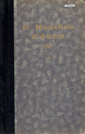 El Mouchon D'Aunia Année 1962 M. Meulemans U. Fiérain R. Dascotte H. Duval L. Declercq J. Godart A. Wasterlain M. Denuit - Autres & Non Classés