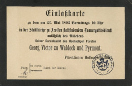 Adel Einlasskarte Zur Trauergottesdienst Zum Tode Von Fürst Georg Victor Zu Waldeck Und Pyrmont Am 23.5.1893 In Der Stad - History