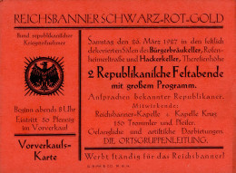 Zwischenkriegszeit München Vorverkaufskarte Reichsbanner Schwarz-Rot-Gold Republikanischer Festabend 1927 I-II - History