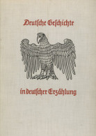 Buch WK II  Deutsche Geschichte In Deutscher Erzählung Hrsg. Arthur Luther 1940 Verlag Hiersemann, Karl W. Leipzig 430 S - 5. Wereldoorlogen