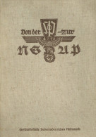 Buch WK II  Von Der SDP Zur NSDAP Ein Dokumentarischer Bildbericht Hrsg. Höller, Franz 1939 Pfälzische Verlagsanstalt Gm - 5. Wereldoorlogen