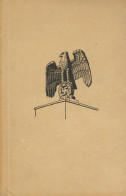 Buch WK II Das Reich Als Aufgabe 1940 Von Schmidt, Friedrich, Verlag Nordland Berlin 80 S. II (leicht Fleckig) - 5. Wereldoorlogen