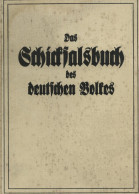 Buch WK II Das Schicksalsbuch Des Deutschen Volkes Von Hermann Dem Cherusker Bis Adolf Hitler Hrsg. Henning Freiherr Gro - 5. Wereldoorlogen