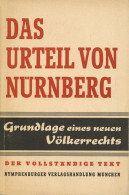 Buch WK II Das Urteil Von Nürnberg Grundlage Eines Neuen Völkerrechts 1946, Verlag Nymphenburger München, 208 S. II (Geb - 5. Wereldoorlogen