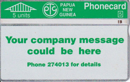 TARJETA DE PAPUA NUEVA GUINEA DE 5 UNITS YOUR COMPANY MESSAGE (110F) - Papua Nuova Guinea