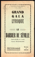 Cambrai (59)  Programme GRAND GALA LE BARBIER  DE SEVILLE   Sd  (PPP41857) - Programmes
