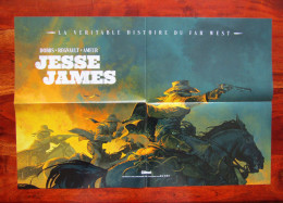 Affiche De La BD " La Véritable Histoire Du Far West : Jesse James " Par DOBS Et REGNAULT - Plakate & Offsets