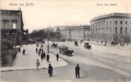 ALLEMAGNE - BERLIN - Gruss Aus - Unter Den Linden - Carte Postale Ancienne - Andere & Zonder Classificatie